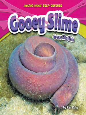 cover image of Gooey Slime